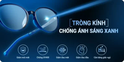 mắt kính chống ánh sáng xanh