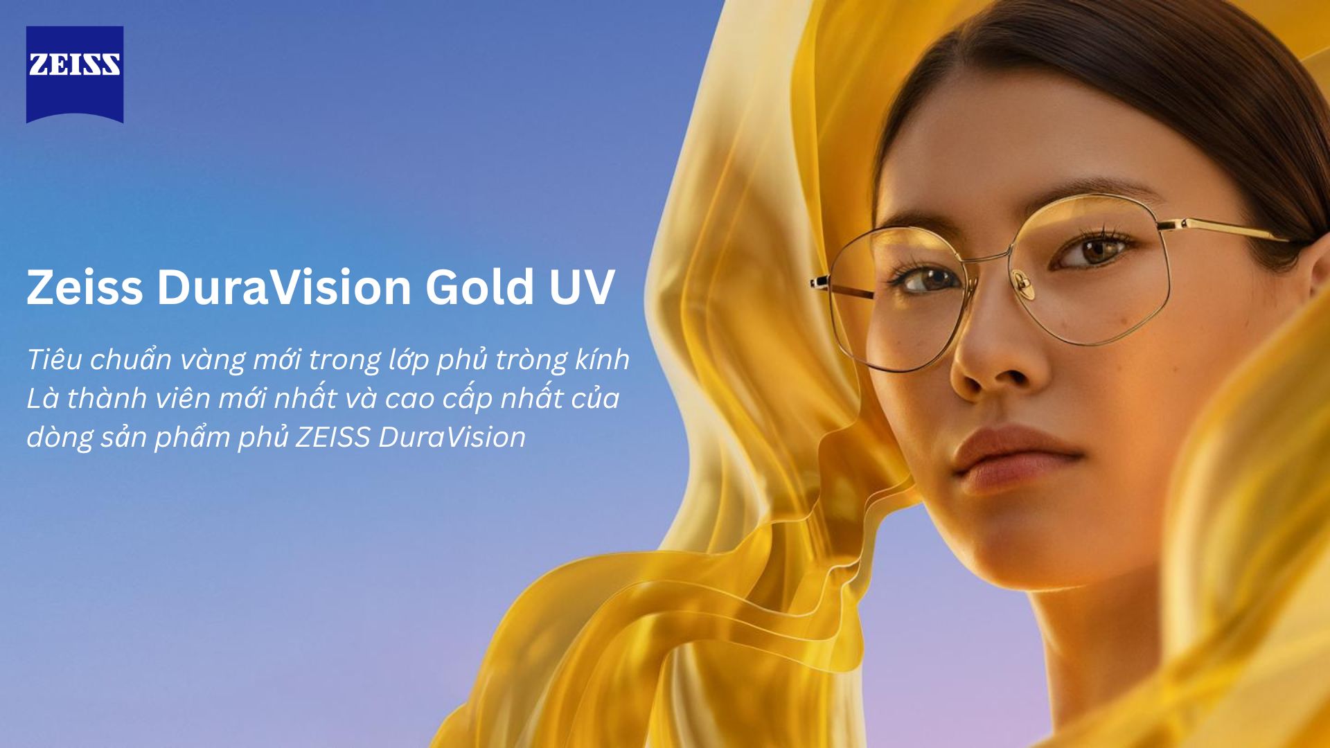 Zeiss DuraVision Gold UV công nghệ mới